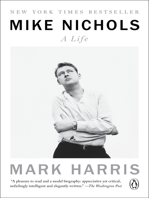 Title details for Mike Nichols by Mark Harris - Wait list